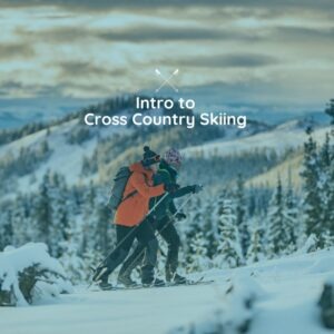 2 Hour Intro to Cross Country Skiiing